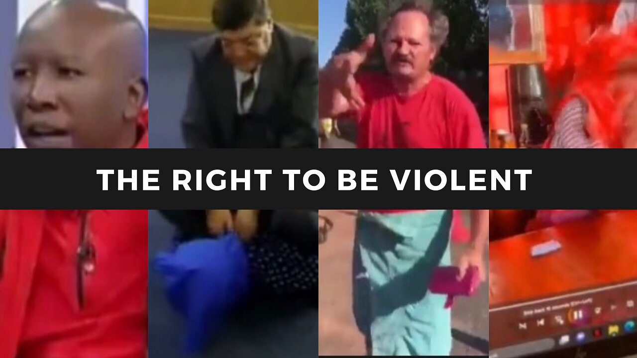 THE RIGHT TO BE VIOLENT