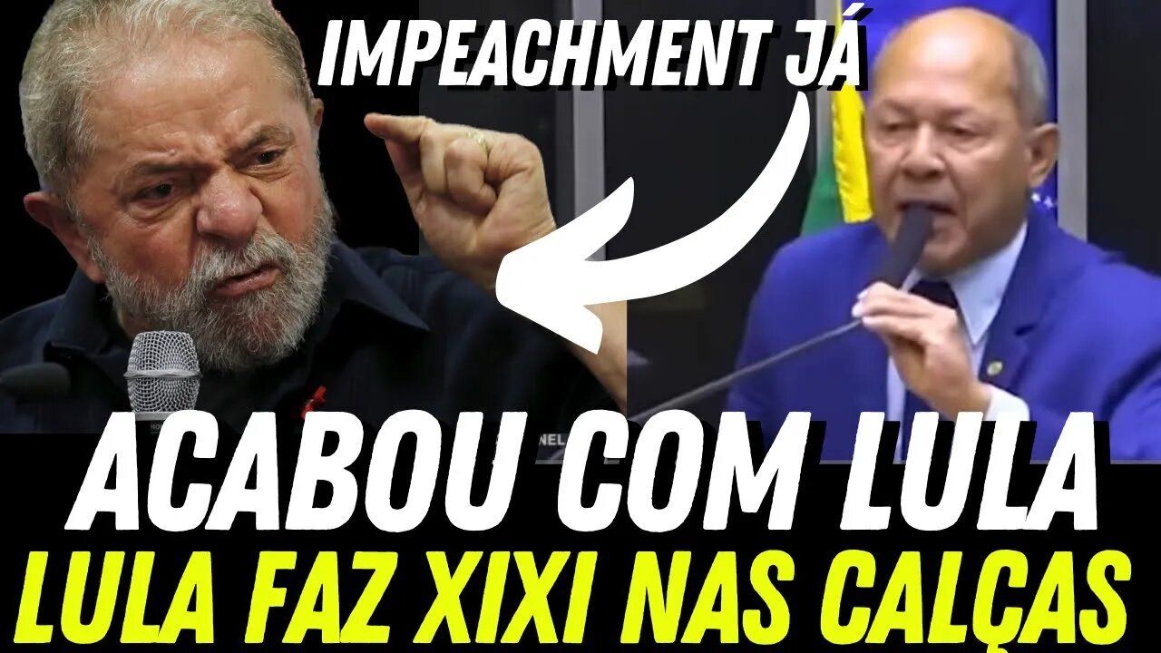 LULA XiXI NAS CALÇAS E IMPEACHMENT JÁ