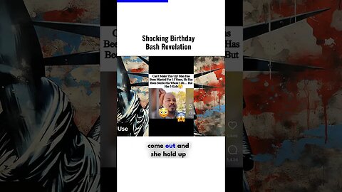 Shocking Birthday Bash Reveal