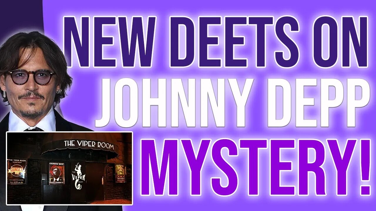 New Deets on Johnny Depp Mystery!