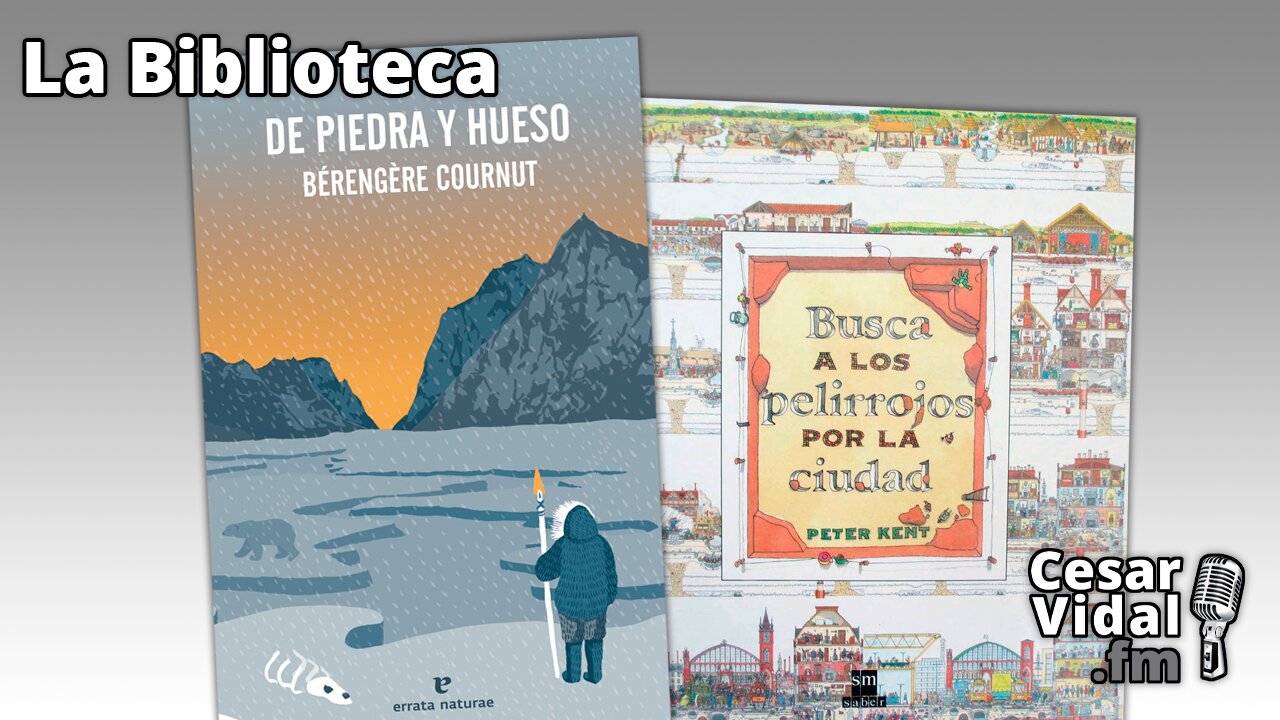 La Biblioteca: "De piedra y hueso" y "Busca a los pelirrojos por la ciudad" - 20/06/24