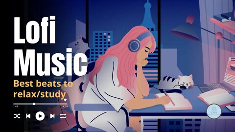 Lofi Music to study & Relax I Lofi Study Music I Background Music for study, concentration & relax