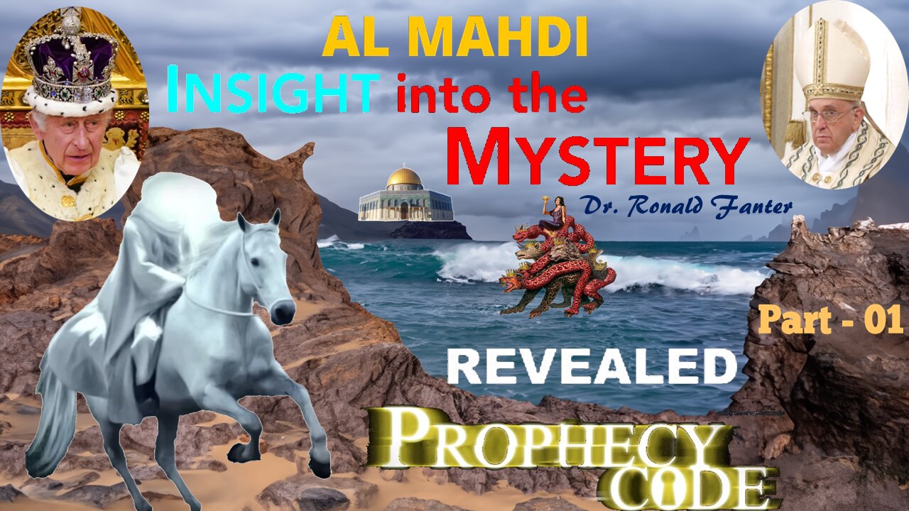 Al Mahdi Insight Into The Mystery Dr. Ronald Fanter Part 01