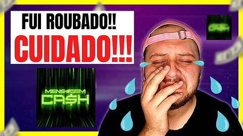 🔴MENSAGEM CASH FUNCIONA?((⚠️CUIDADO⚠️))MENSAGEM CASH VALE A PENA? MENSAGEM CASH DÁ RESULTADO?