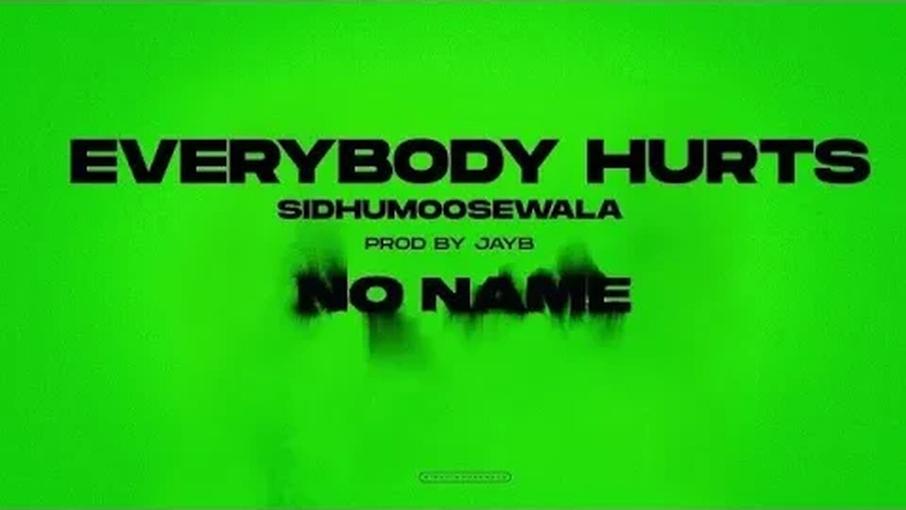 EVERYBODY HURTS : Sidhu Moose Wala | Remove background Music - orginal Voice Sidhu Moose wala