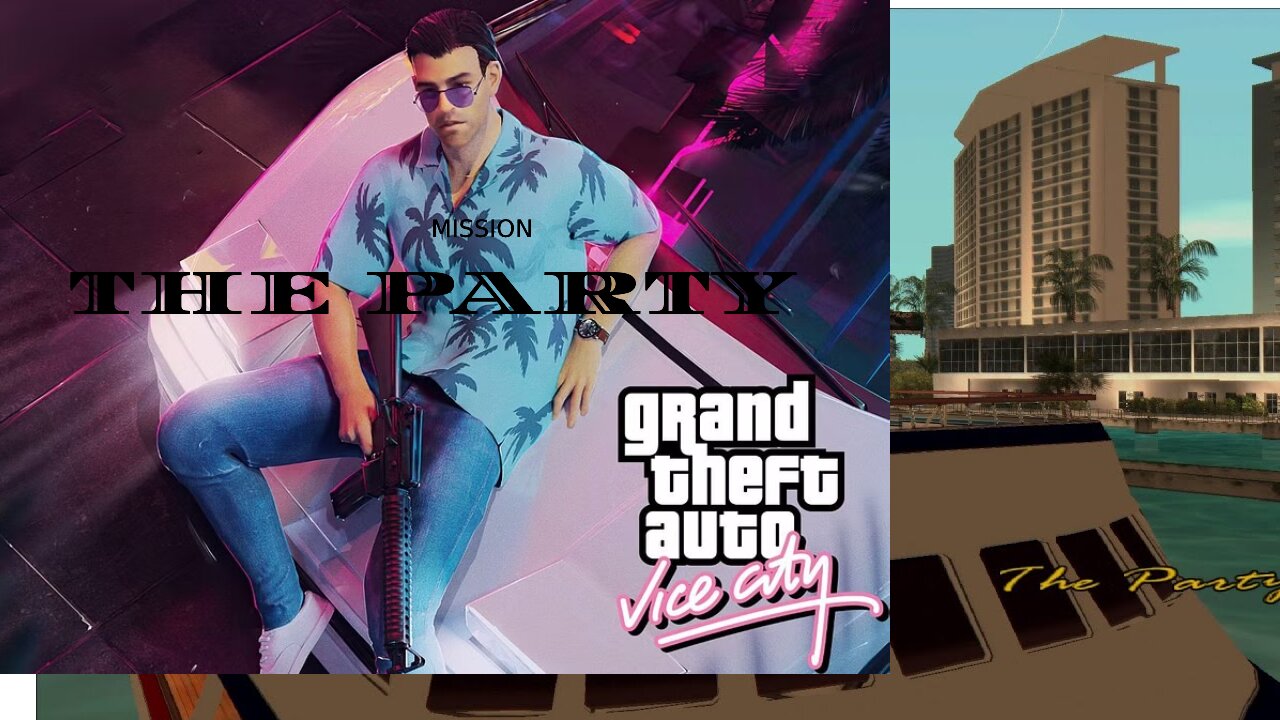 GTA VICE CITY MISSION: THE PARTY