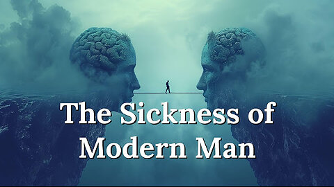 Are We Enslaved to One Side of the Brain? - The Sickness of Modern Man