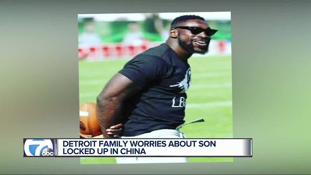 Detroit native facing years in prison after being locked up in Chinese jail