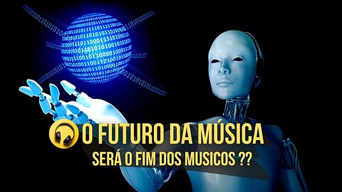 O Futuro da Música - Será que a Inteligência Artificial Vai Superar a Criatividade Humana???