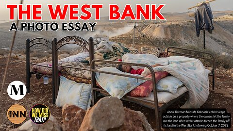 The West Bank in Photos | @mondoweiss @GetIndieNews