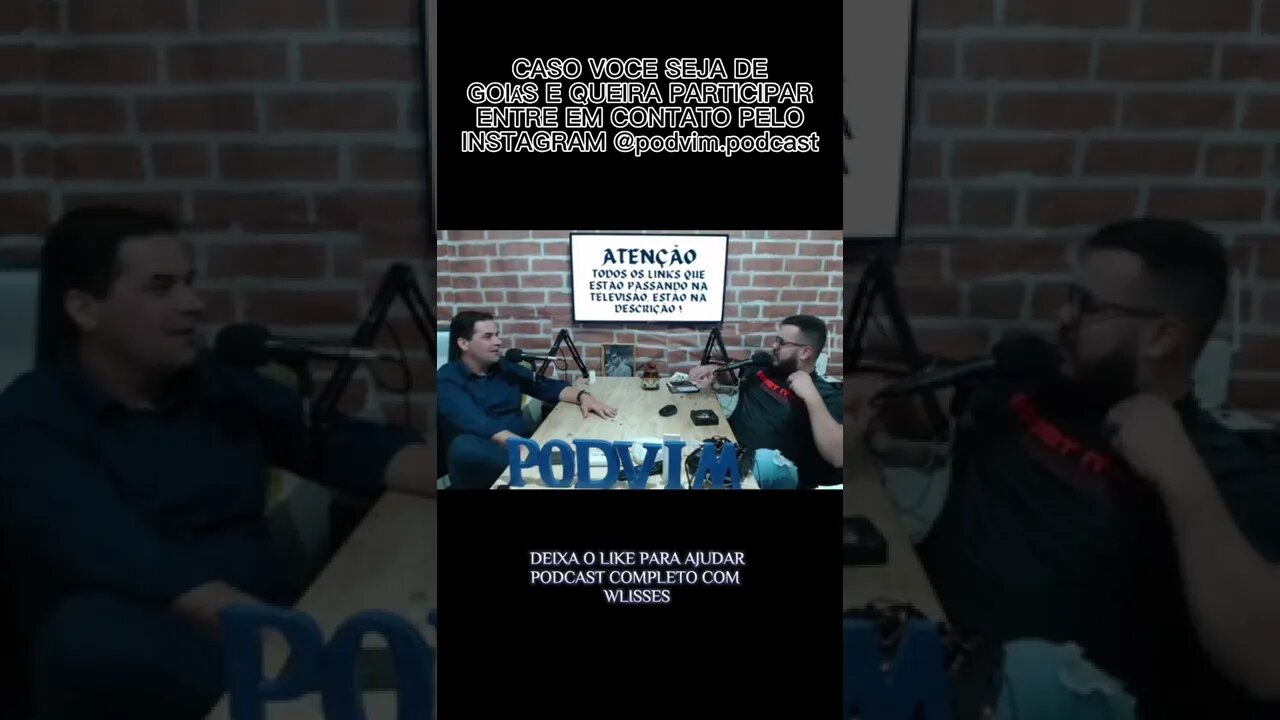 PODCAST COM @wlissesribeiro #shorts