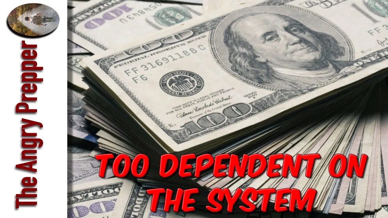 Too Dependent On The System?