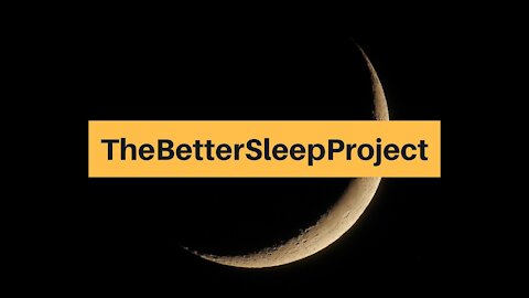 What Is The Better Sleep Project? - Channel Trailer