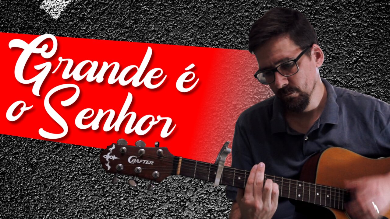 GRANDE É O SENHOR (DAVI SILVA)