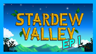 Stardew Valley Ep#1