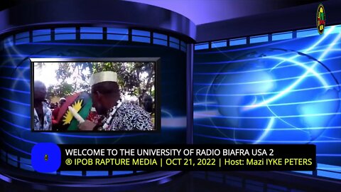 Welcome To The University Of Radio Biafra | USA 2 LIVE | Host: Mazi Iyke Peters | Oct 21, 2022