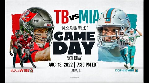 2022 NFL PRESEASON | Tampa Bay Buccaneers vs Miami Dolphins | Livestream & Commentary