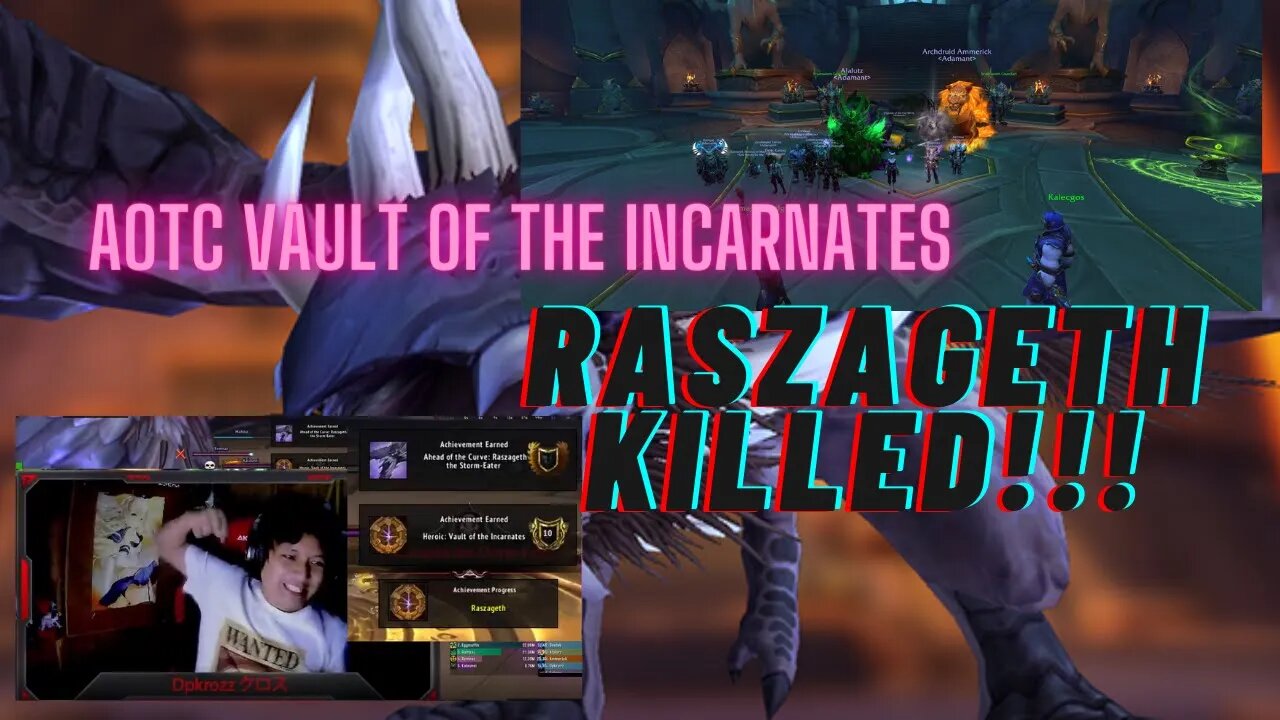 AOTC for Dragonflight Season 1 Raszageth Kill