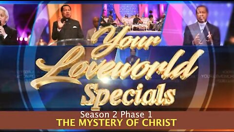 WordFest 3 2021 - Day 17 | Your Loveworld Specials - Season 2, Phase 1 "The Mystery of Christ"