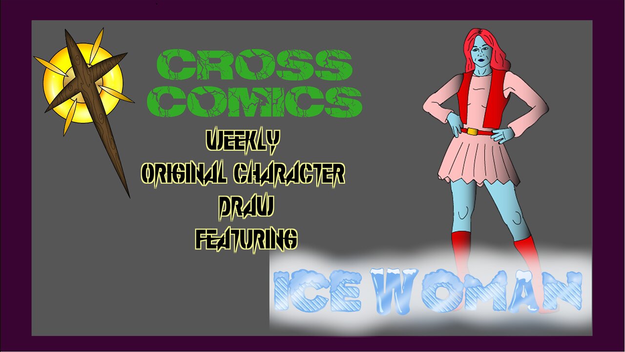 Weekly Original Character Draw featuring .... Ice Woman