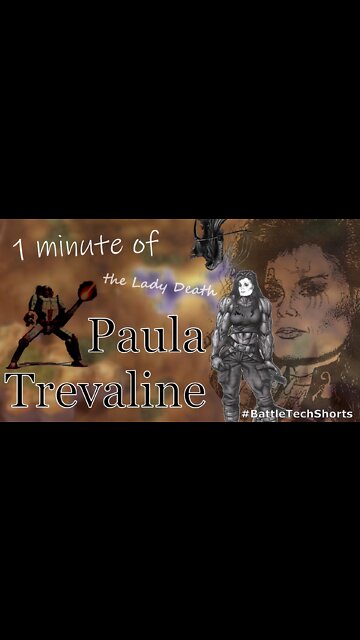 BATTLETECH #Shorts - Paula Trevaline, the Lady Death