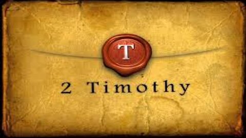 Study of 2 Timothy - Chapter 2