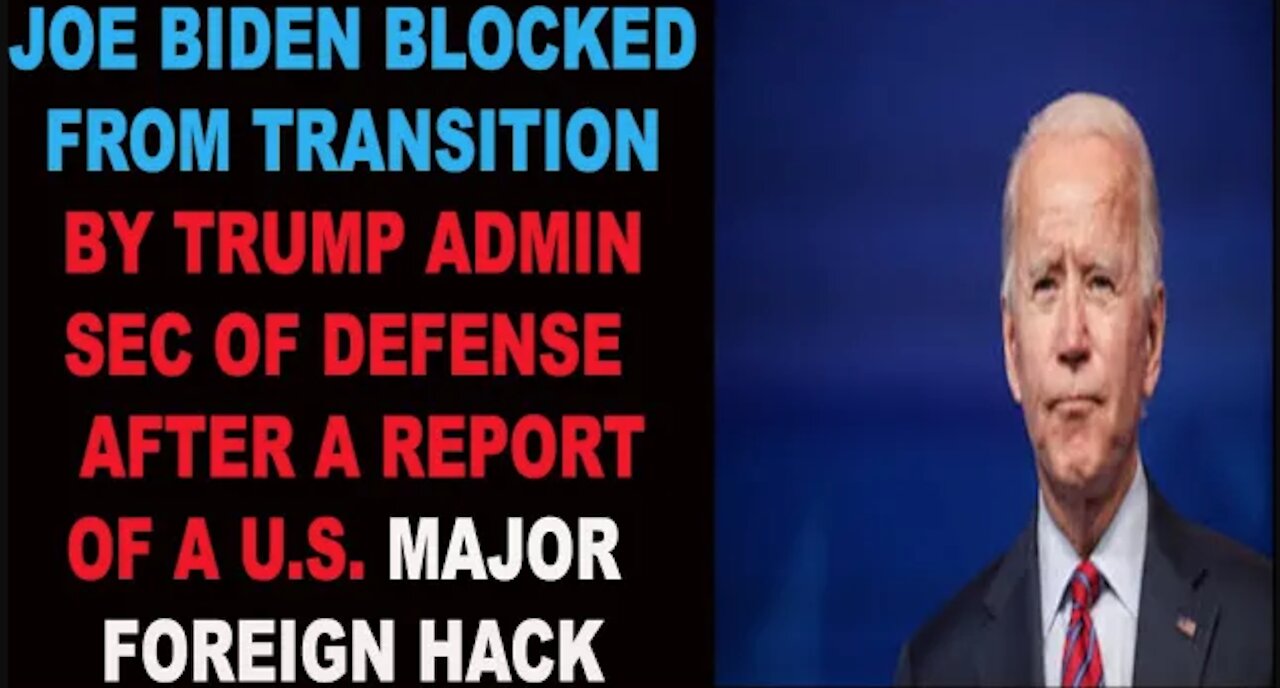 Ep.235 | WHY I THINK JOE BIDEN WAS BLOCKED FROM TRANSITION BY SECRETARY OF DEFENSE AT THE PENTAGON