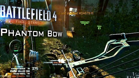 Battlefield 4_ Phantom Bow Gameplay - Final Stand [60fps] (BQ)