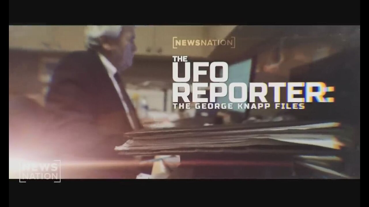 The UFO Reporter: The Files of George Knapp - Part 2 | NEWS NATION | 22.10.2023 [EN]