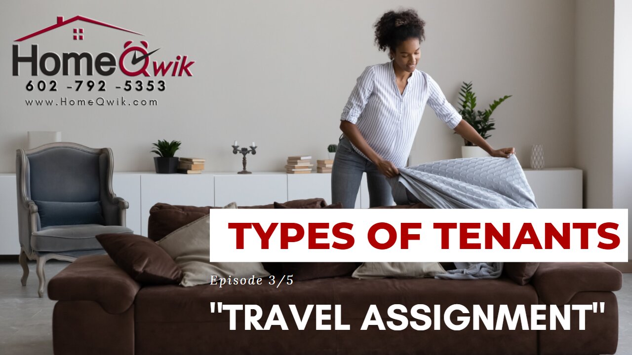 Types of Tenants (Travel Assignment) - EPISODE 3/5