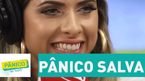 O Pânico salva! | Pânico