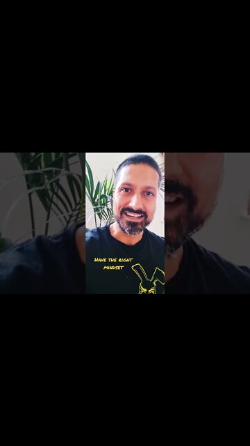 Have The Right Mindset 💫