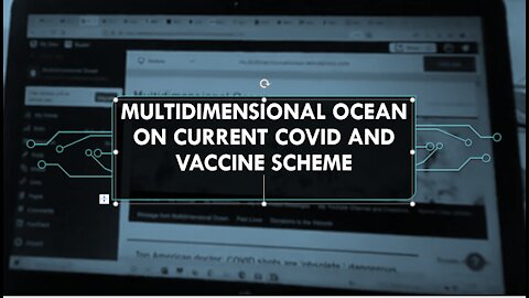 Multidimensional Ocean on current Covid and vaccine scheme