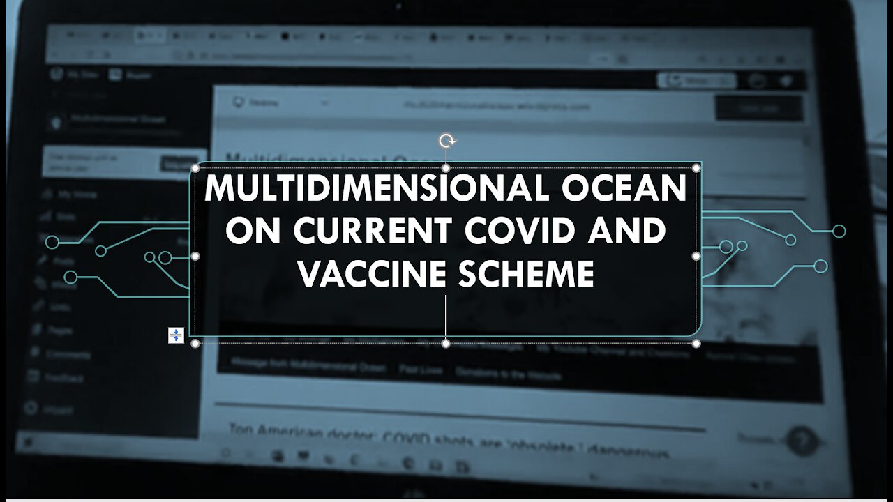 Multidimensional Ocean on current Covid and vaccine scheme