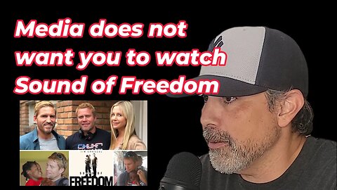 Media attack on Sound of Freedom is insane and Unjust - Just Luke Show