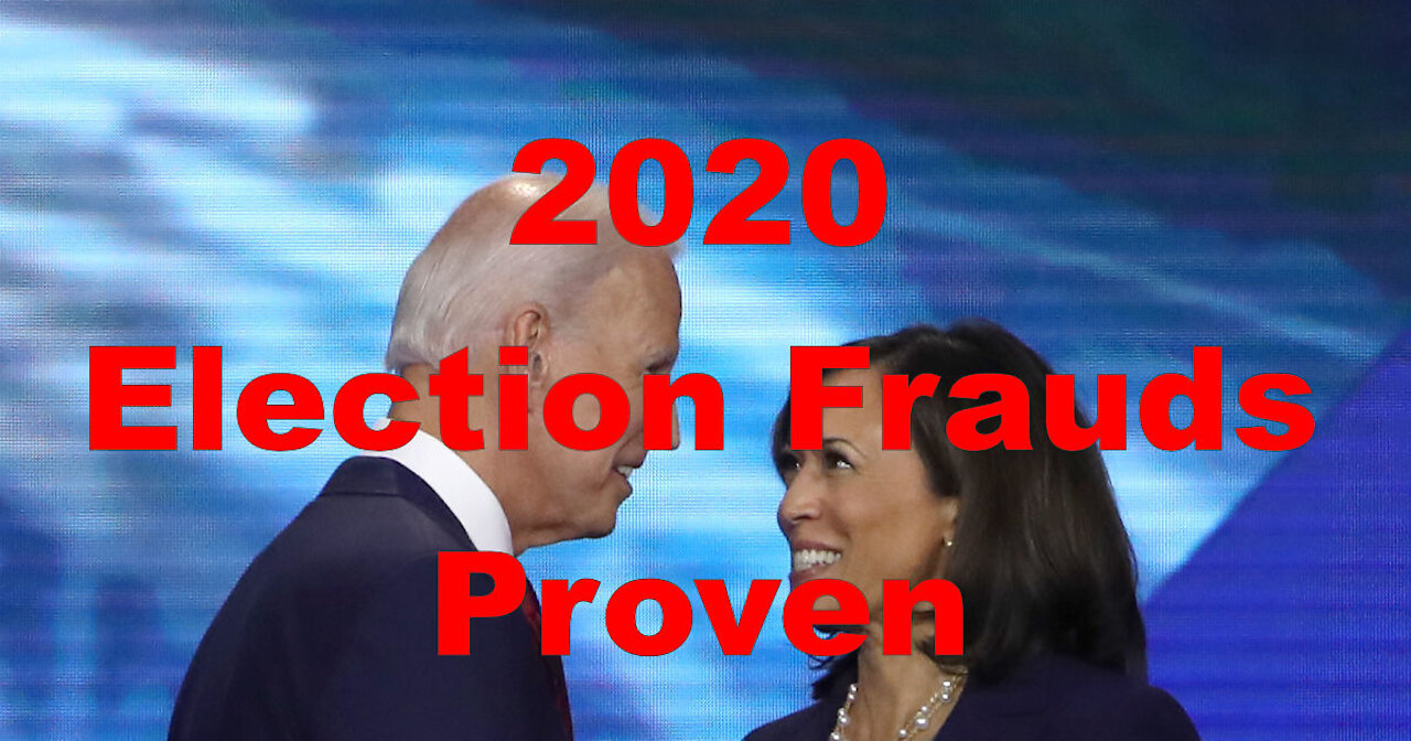 2020 Election Frauds