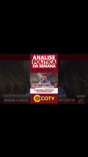 A esquerda se comporta como um cão adestrado pelo imperialismo | Momentos Análise Política da Semana