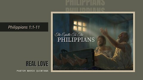 Philippians - 1:1-11 Real Love