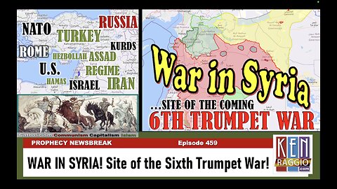 WAR IN SYRIA - SITE OF SIXTH TRUMPET WAR