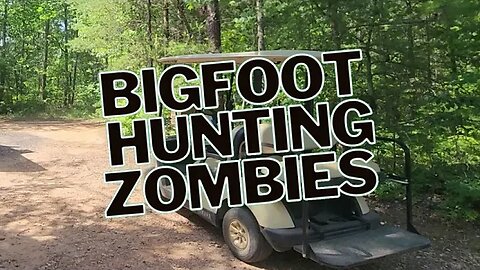 Bigfoot Is Practicing Hunting for Zombies!!!