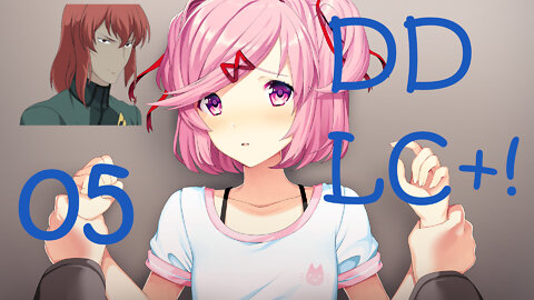 Let's Play Doki Doki Literature Club Plus! [05] Natsuki's Route