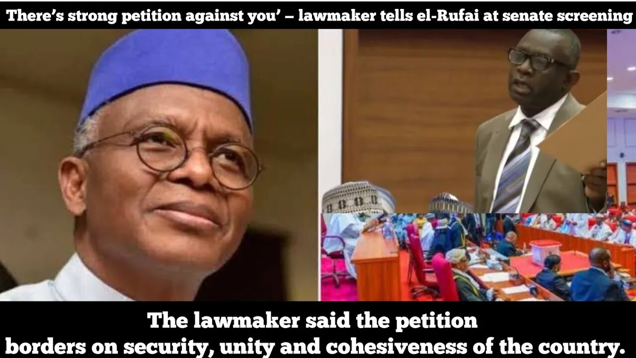 The lawmaker said the petition borders on security, unity and cohesiveness of the country.