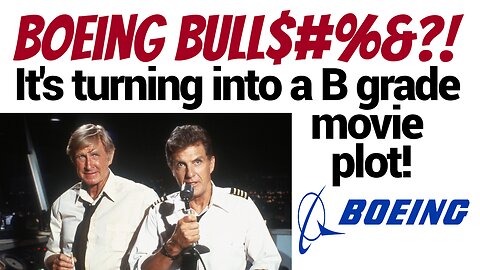 The Boeing saga...Danger...Intrigue... and it's not a movie script!