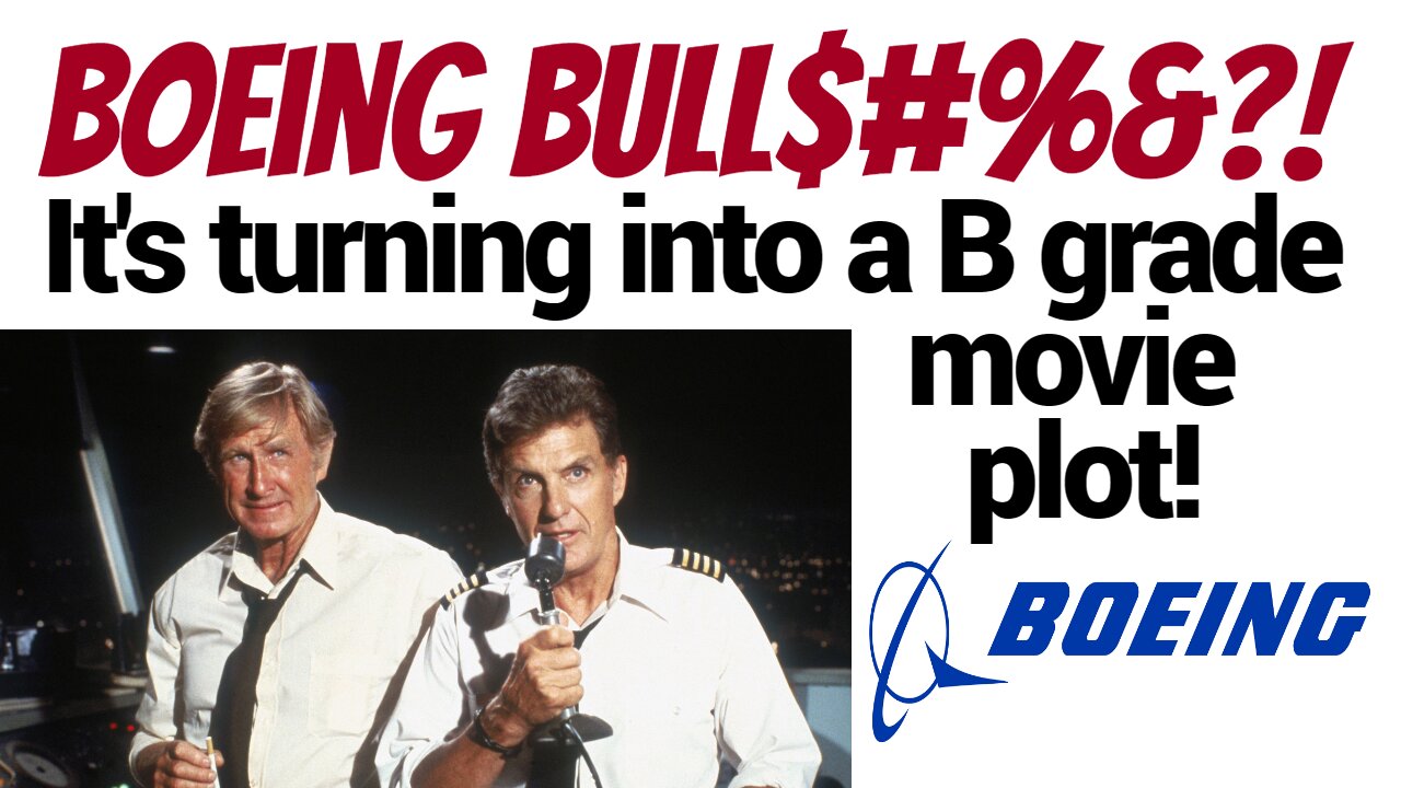 The Boeing saga...Danger...Intrigue... and it's not a movie script!