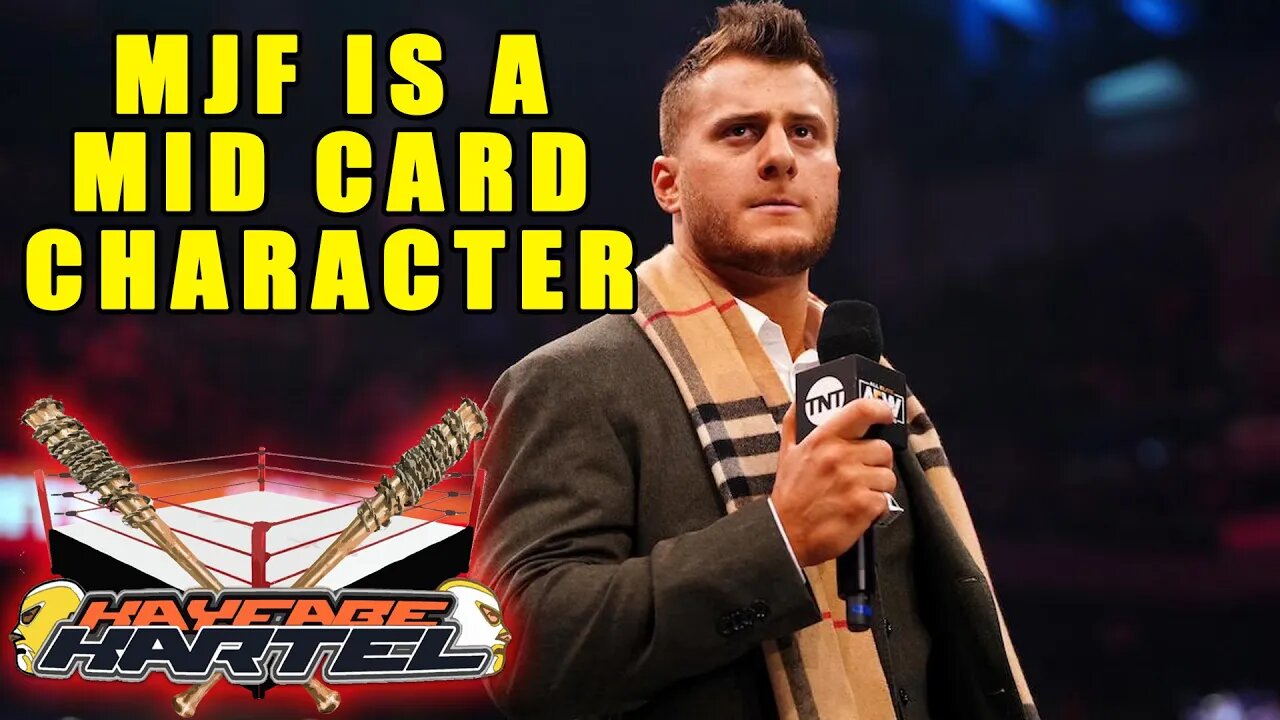 Why MJF is a Mid Card Act