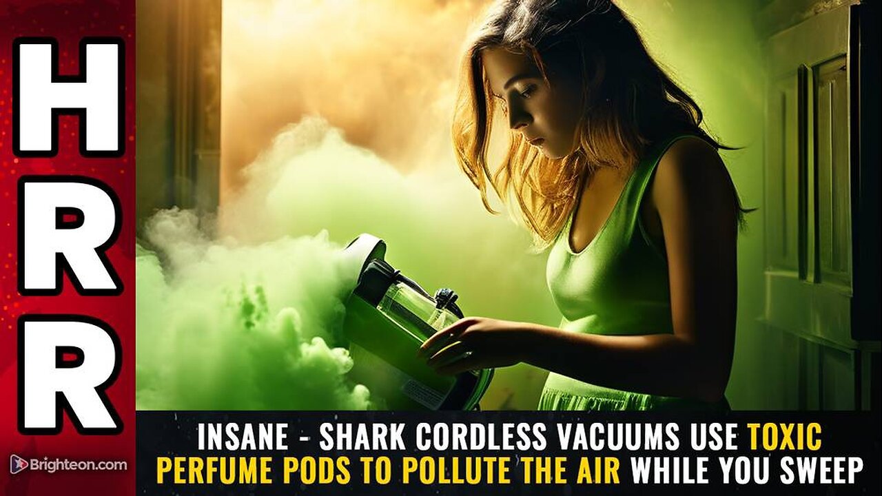 INSANE - Shark cordless vacuums use toxic perfume pods to POLLUTE THE AIR while you sweep