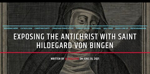 Exposing The Antichrist with Saint Hildegard Von Bingen