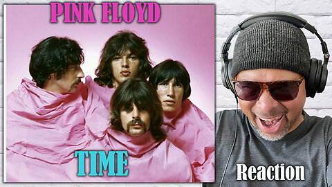 Pink Floyd - Time Reaction!