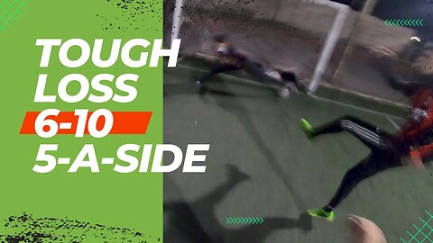 5 aside football pov - Lessons Learned