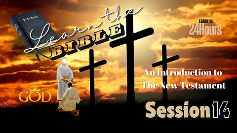 Learn the Bible in 24 Hours - Session 14 with Chuck Missler